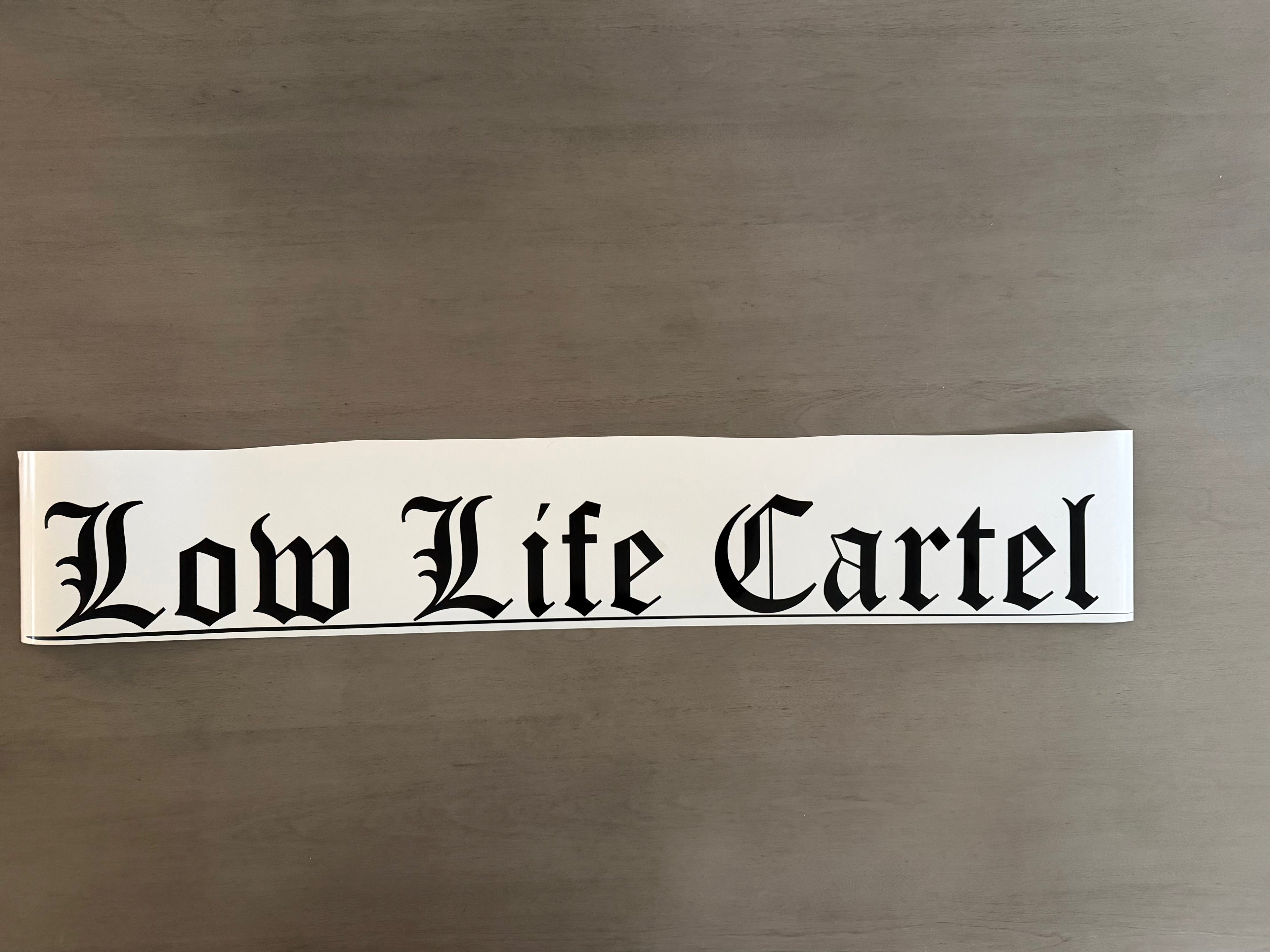 Low Life Cartel Windshield Banner